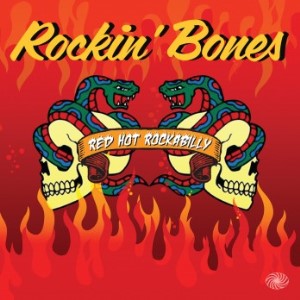 V.A. - Red Hot Rockabilly : Rockin' Bones